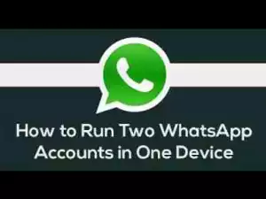 Video: How To Install two Whatsapp On Same Android Phone